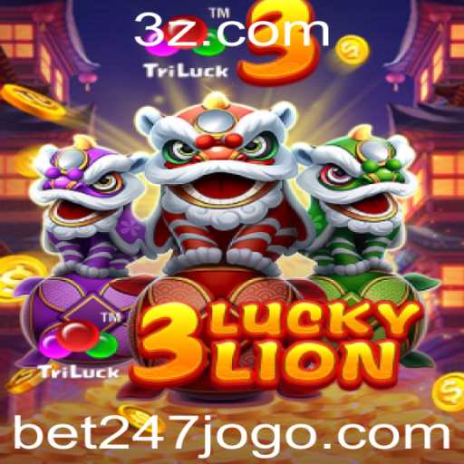 Descubra o Universo de Entretenimento de 3LUCKYLION com a Plataforma bet247