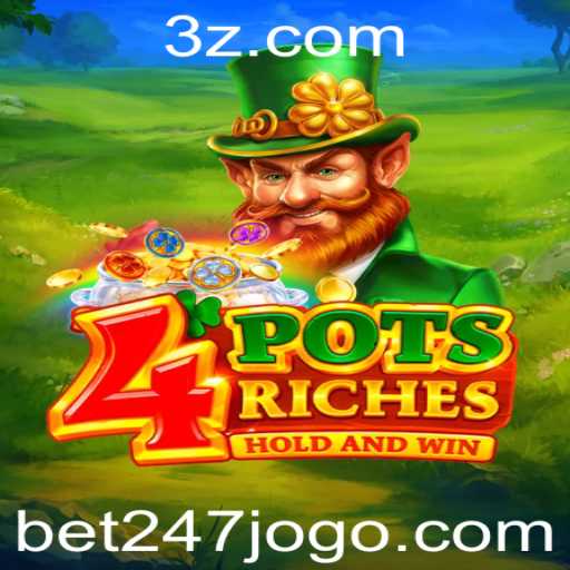 Explorando o Fascinante Mundo de 4potsriches e a Conexão com bet247